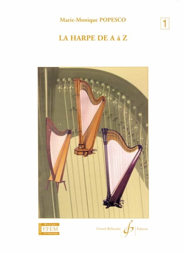 La Harpe de A à Z. Volume 1A Visual